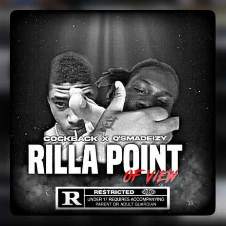 Rilla Point Of View ft. Q’sMadeIzy