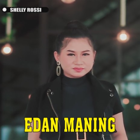 Edan Maning | Boomplay Music