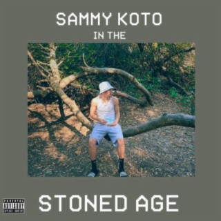 Sammy Koto in the Stoned Age