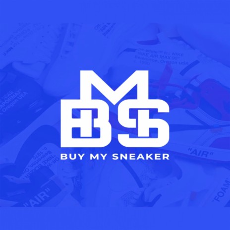 Buy My Sneaker ft. BMS | Boomplay Music