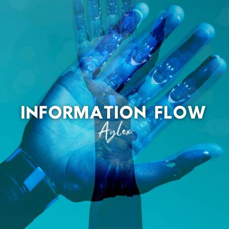 Information Flow | Boomplay Music