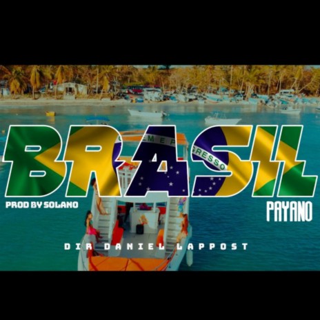 Brasil (feat. DJ Solano Produciendo) | Boomplay Music