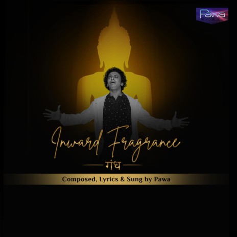 Inward Fragrance (Gandh) | Boomplay Music