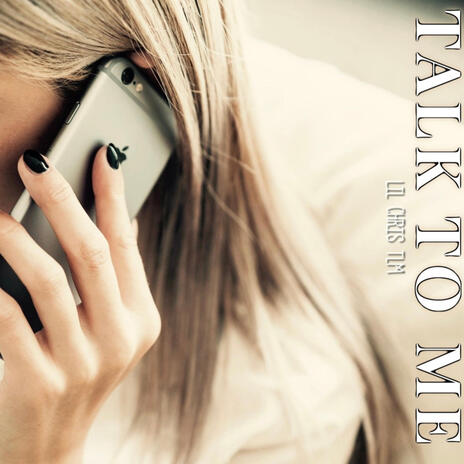 TALK TO ME | Boomplay Music