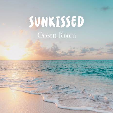 Sunkissed | Boomplay Music