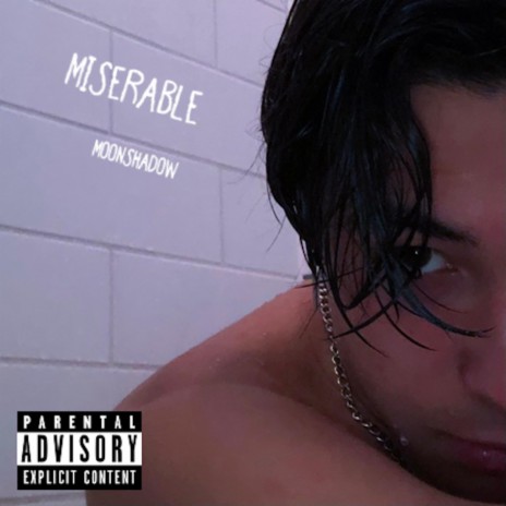 miserable | Boomplay Music