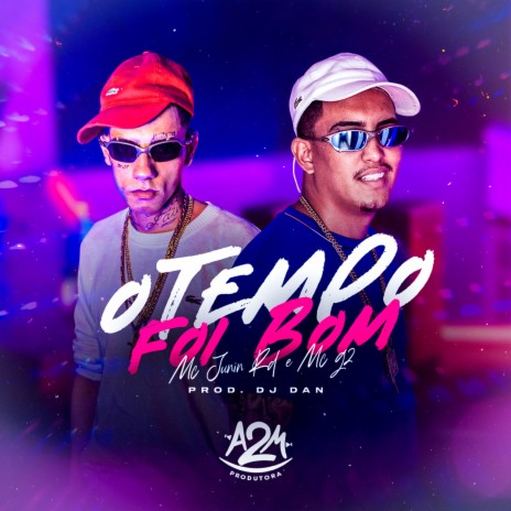 O Tempo Foi Bom ft. Mc G2 & Dj Dan | Boomplay Music