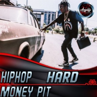 Hiphop Hard Midtempo Money Pit