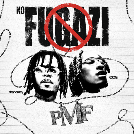 NO FUGAZI ft. 63OG & PMF | Boomplay Music