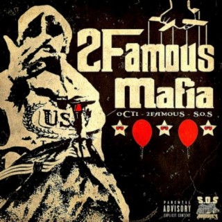 #2FAMOUSMAFIA