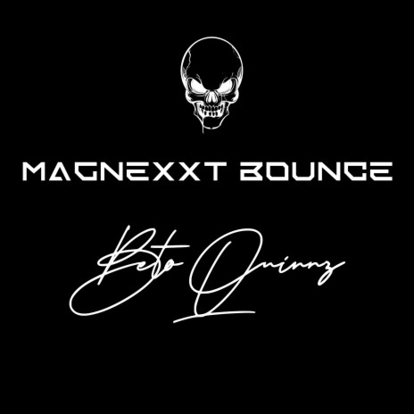 Magnexxt Bounce | Boomplay Music