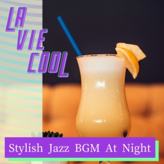 Stylish Jazz Bgm at Night