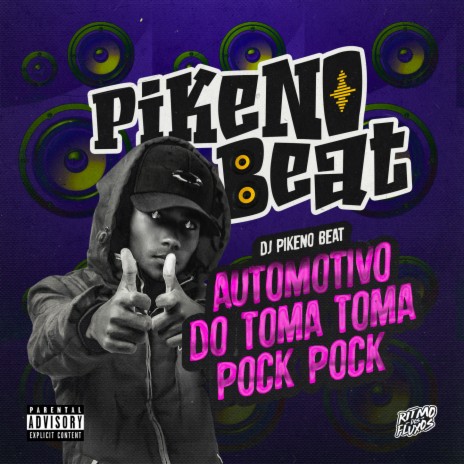 AUTOMOTIVO DO TOMA TOMA E POCK POCK | Boomplay Music