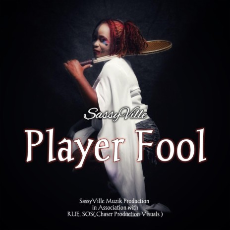Player Fool. | Boomplay Music