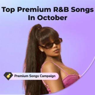 Top Premium R&B Songs In NG