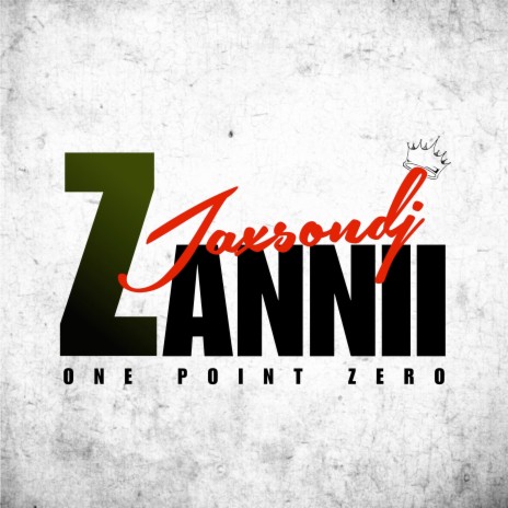 Zanniii (One Point Zero)