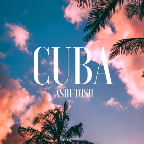 Cuba | Boomplay Music