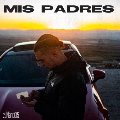 Mis Padres | Boomplay Music