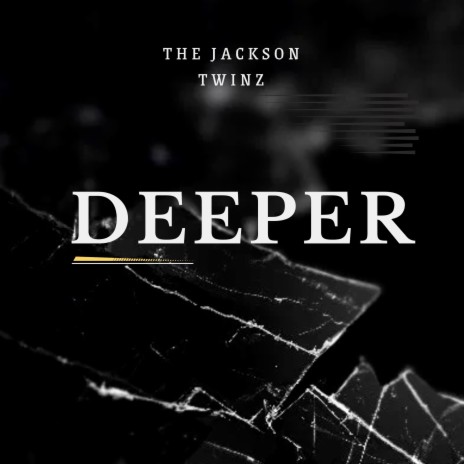 Deeper ft. Scharod L. Jackson & Scharodrick L. Jackson | Boomplay Music