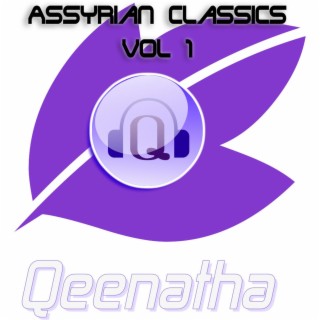 Assyrian Classics - Vol 1