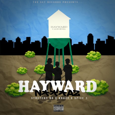 Hayward Niggaz ft. Krazy & Spice 1 | Boomplay Music
