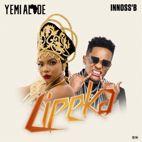 Yemi Alade - Lipeka Ft. Innoss'B MP3 Download & Lyrics | Boomplay