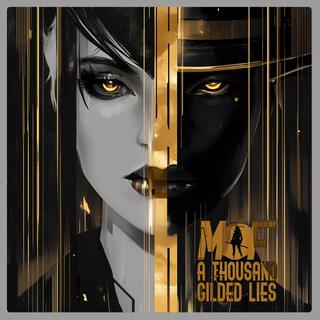 MOF: A Thousand Gilded Lies (Original Game Soundtrack)