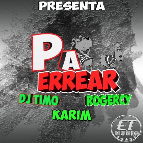 Pa Perrar ft. Carim X Rogercy | Boomplay Music