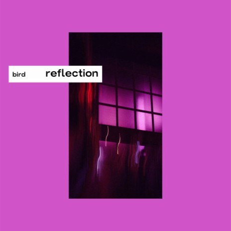 reflection | Boomplay Music