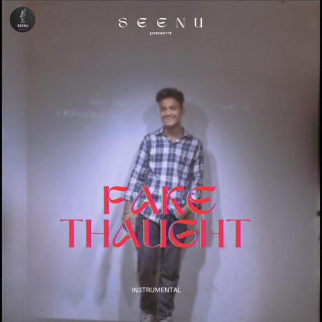 Fake Thaught | Boomplay Music