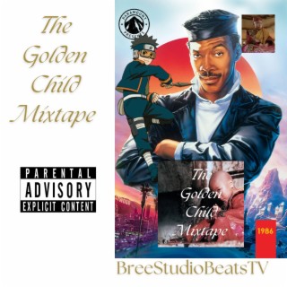 The Golden Child Mixtape