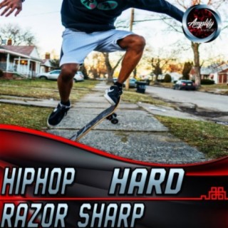 Hiphop Hard Uptempo Razor Sharp