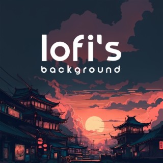 Lofi's Background: Relaxing Lofi Music for Studing