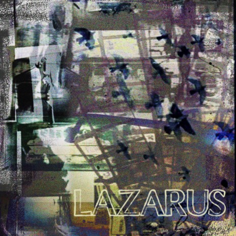 LAZARUS | Boomplay Music