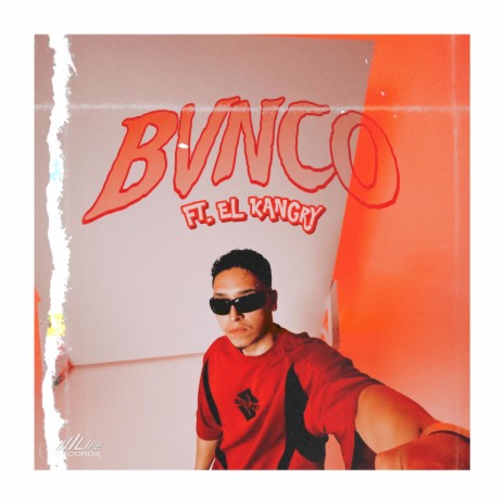 BVNCO ft. El Kangry | Boomplay Music