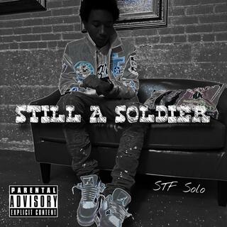 Still A Soldier