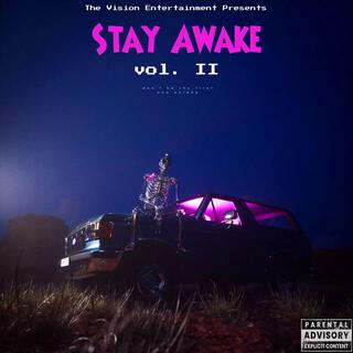 Stay Awake II