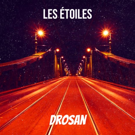 Les étoiles | Boomplay Music