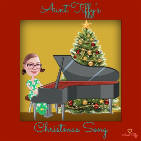 Aunt Tiffy's Christmas Song | Boomplay Music