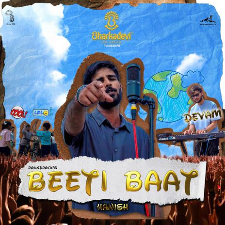 Beeti Baat ft. Devam | Boomplay Music