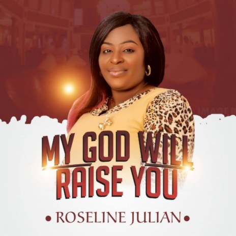 My God Will Raise You | Boomplay Music