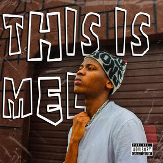 This Is Mel (Mixtape)