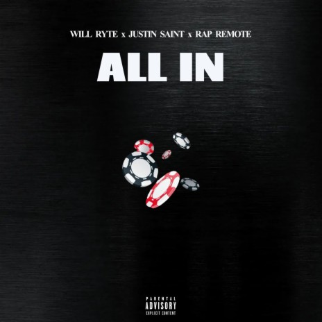 All In ft. Justin Saint & Rap Remote | Boomplay Music