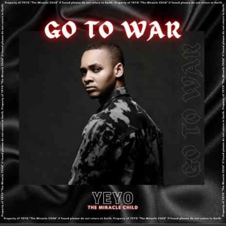 Go To War | Boomplay Music