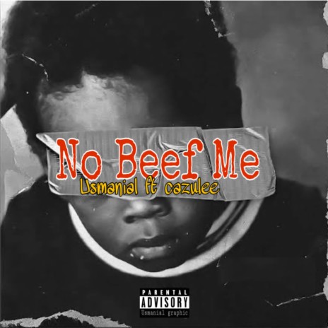 No Beef Me ft. Cazulee | Boomplay Music