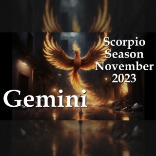 Gemini - Scorpio Season November 2023 - Hidden Leader