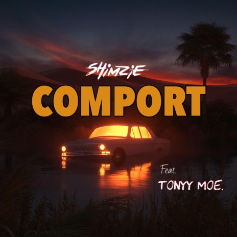 Comport ft. Tonyy Moe | Boomplay Music