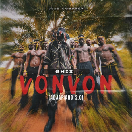 Vonvon [Adjapiano 2.0] | Boomplay Music