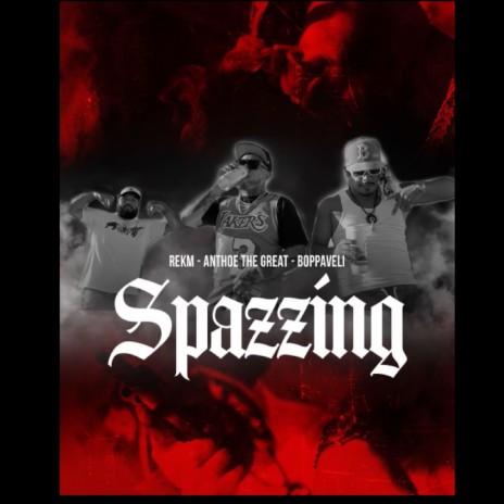 Spazzing | Boomplay Music