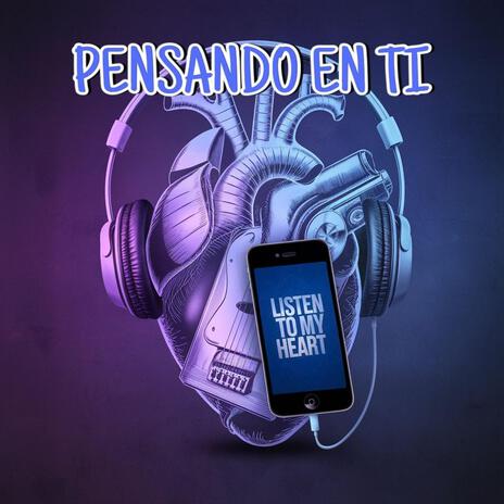 Pensando en ti | Boomplay Music